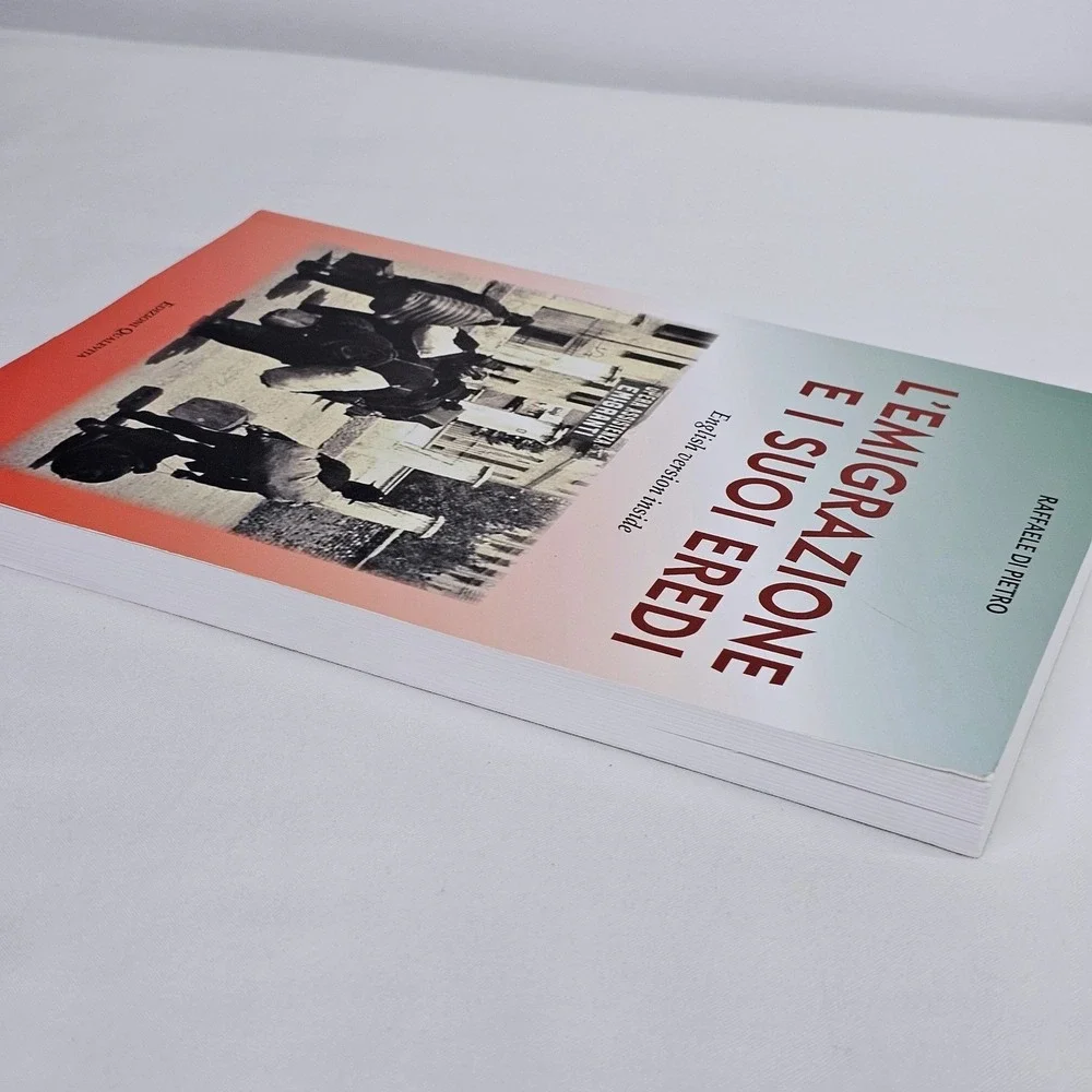 Raffaele Di Pietro L'emigrazione e i suoi eredi Italian History Book English NEW